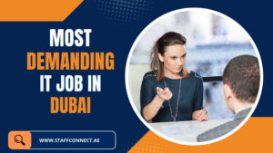 Most Demanding IT Jobs in Dubai