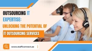 Outsourcing IT Expertise: Unlocking The Potential Of IT Outsourcing Services