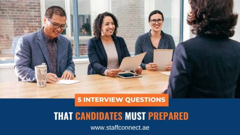 5 Interview Questions That Candidates Must Prepared