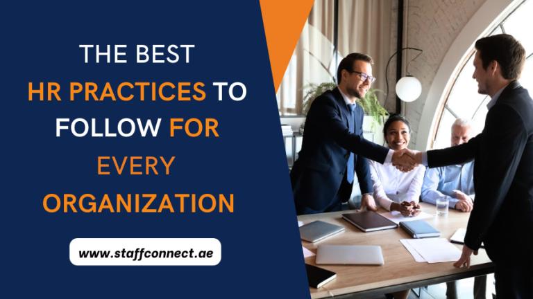 The Best HR Practices to Follow for Every Organization