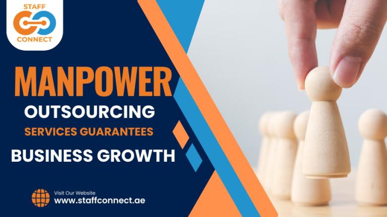 Manpower Outsourcing Services Guarantees Business Growth
