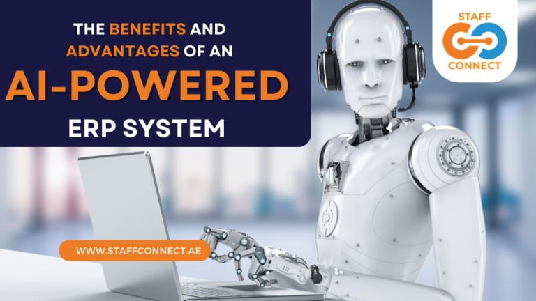 The Benefits And Advantages Of An AI-powered ERP System