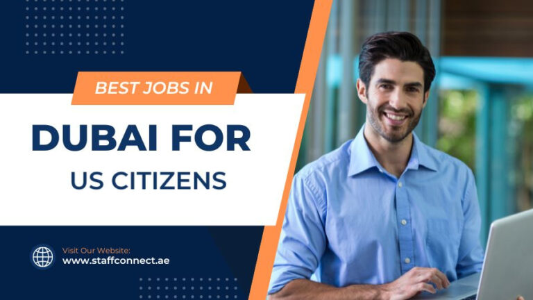 Best Jobs in Dubai For US Citizens