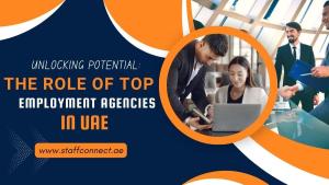 The Role Of Top Employment Agencies In UAE