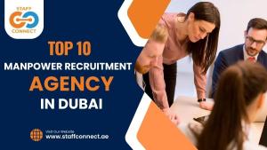 Top 10 Manpower Recruitment Agency in Dubai