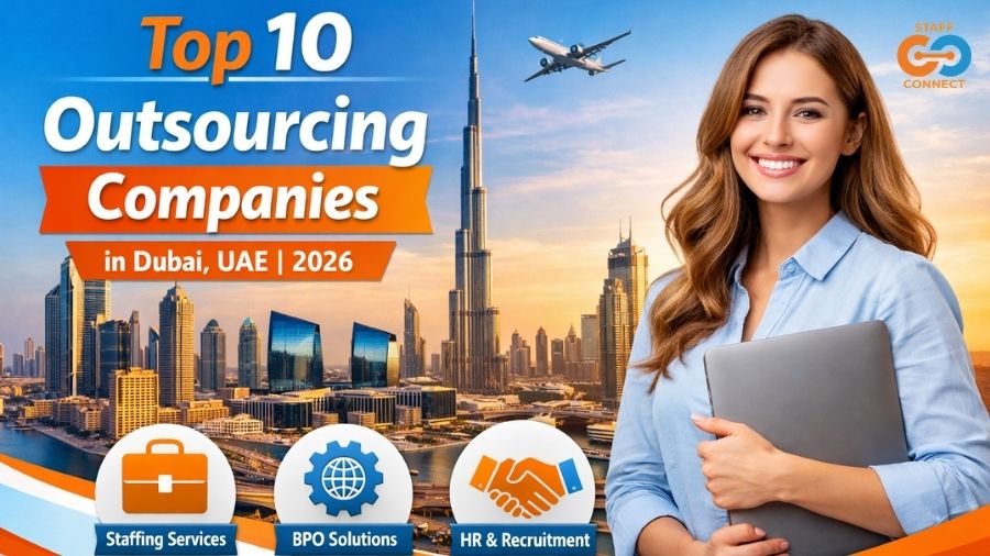 Top 10 Outsourcing Companies In Dubai, UAE
