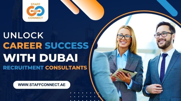 Unlock Career Success with Dubai Recruitment Consultants