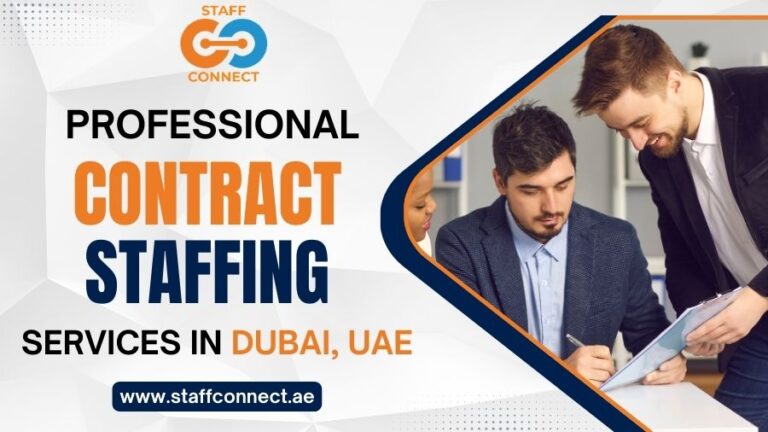 Professional Contract Staffing Services In Dubai-UAE