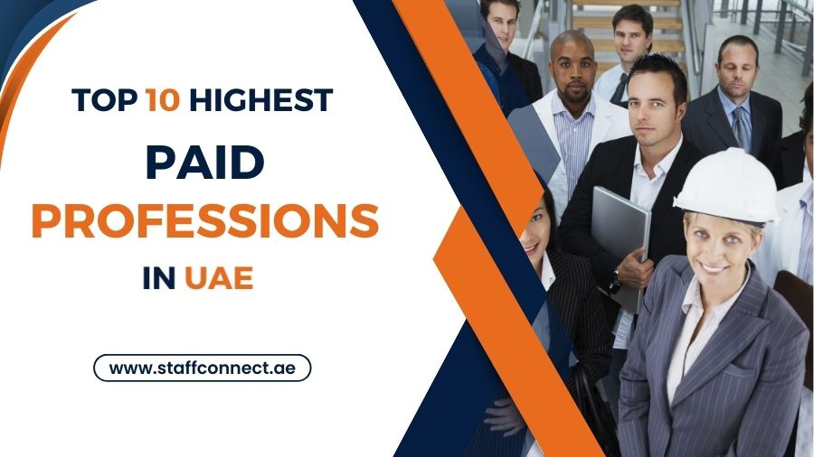 Top 10 Highest Paid Professions In UAE