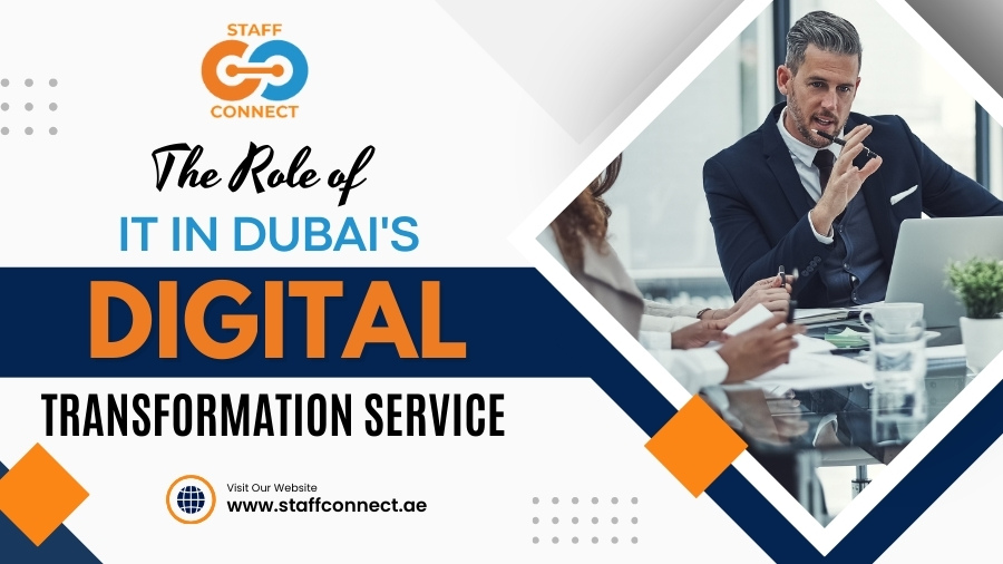 The Role of IT in Dubai's Digital Transformation Service