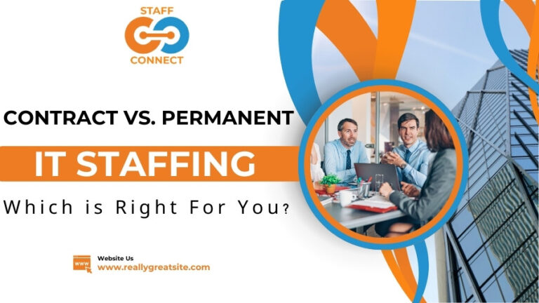 Contract vs. Permanent IT Staffing