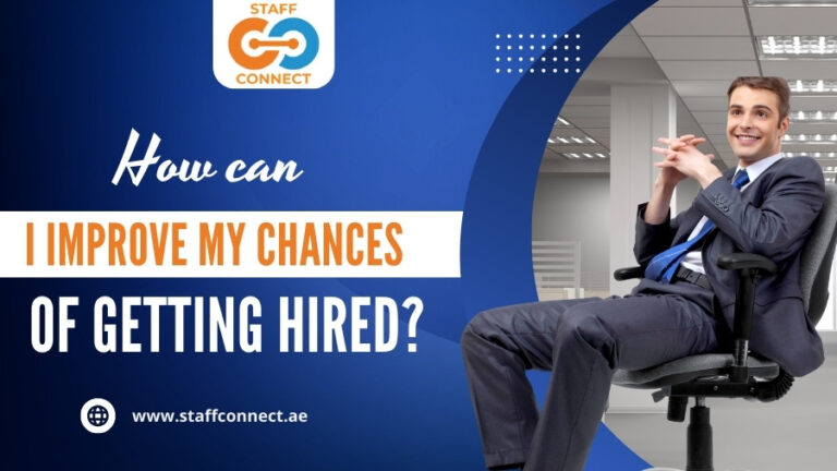How Can I Improve My Chances of Getting Hired