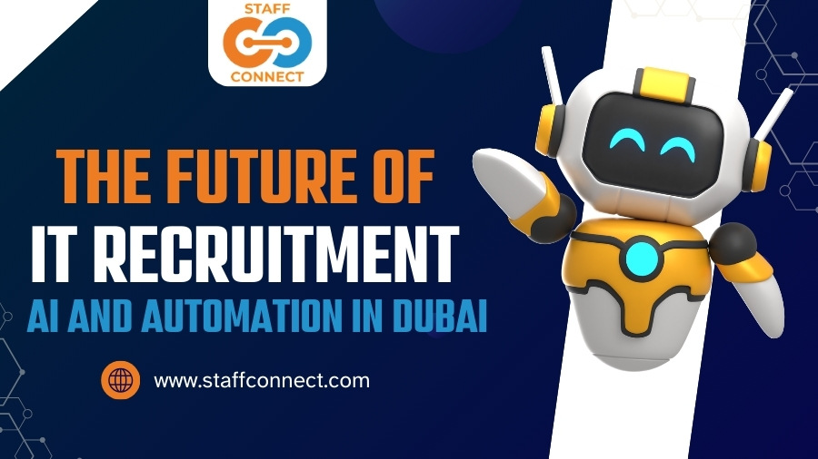 The Future of IT Recruitment AI and Automation in Dubai