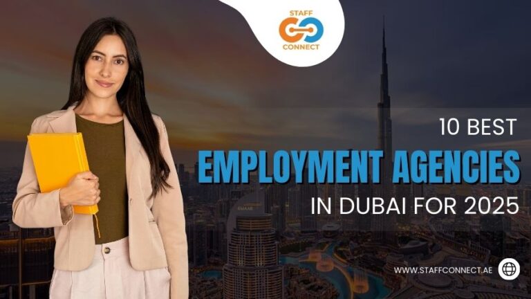 10 Best Employment Agencies In Dubai For 2025
