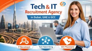 Tech & IT Recruitment Agency in Dubai, UAE & GCC