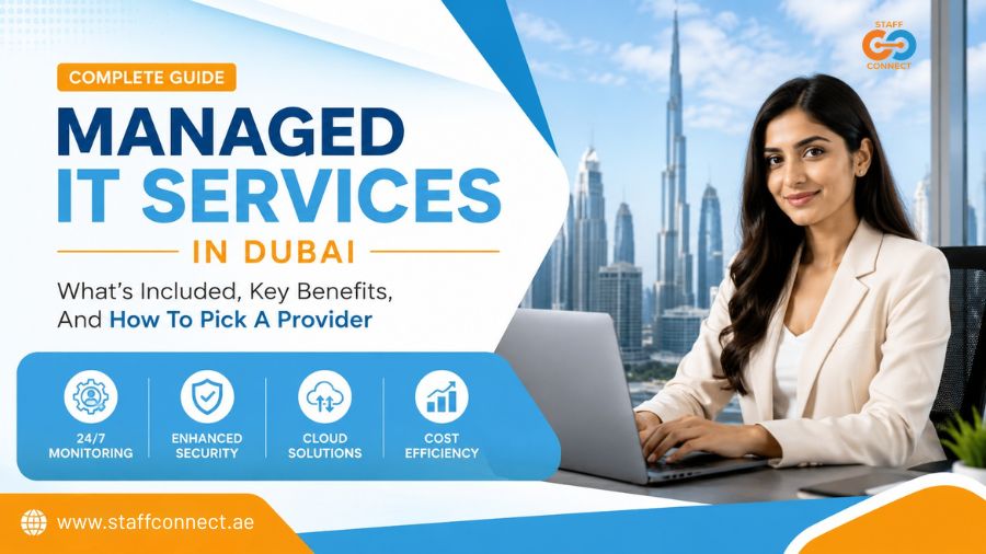 Managed IT Services In Dubai – What's Included, Key Benefits