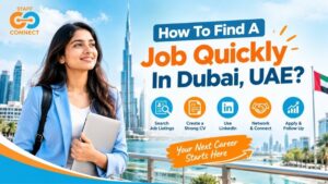 How To Find A Job Quickly In Dubai, UAE