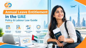 Annual Leave Entitlement in the UAE Policy & Labour Law Guide